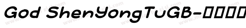 God ShenYongTuGB字体转换